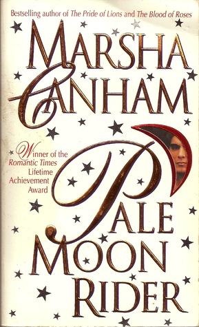 Pale Moon Rider (1998) by Marsha Canham