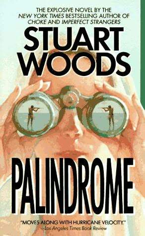 Palindrome (1995) by Stuart Woods
