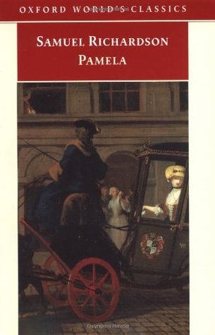 Pamela; or, Virtue Rewarded (2001) by Samuel Richardson