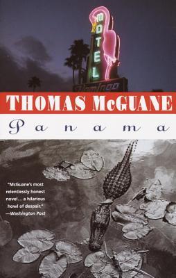 Panama (1995) by Thomas McGuane