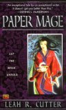 Paper Mage (2003) by Leah Cutter