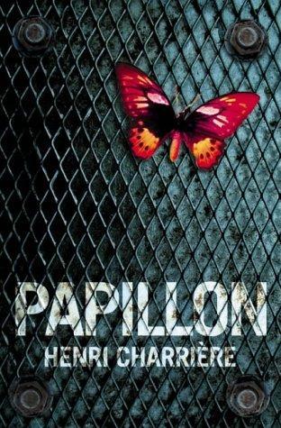 Papillon (2006) by Henri Charrière