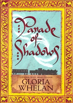 Parade of Shadows (2007) by Gloria Whelan