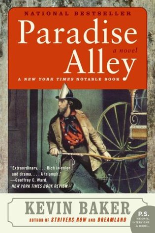 Paradise Alley (2006) by Kevin Baker