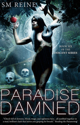 Paradise Damned (2013) by S.M. Reine