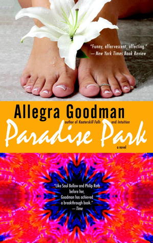 Paradise Park (2009) by Allegra Goodman
