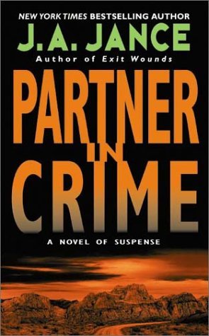 Partner in Crime (2003) by J.A. Jance