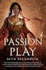 Passion Play (River of Souls, #1)ARC (2000)