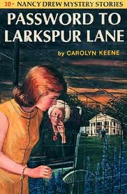 Password to Larkspur Lane (1960) by Carolyn Keene