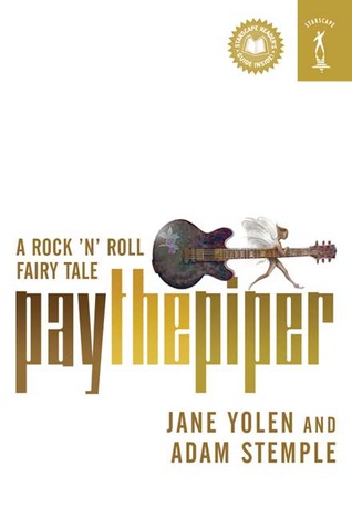 Pay the Piper (2006) by Jane Yolen