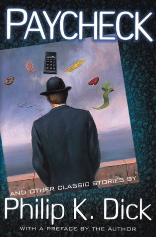 Paycheck and Other Classic Stories (2003) by Roger Zelazny