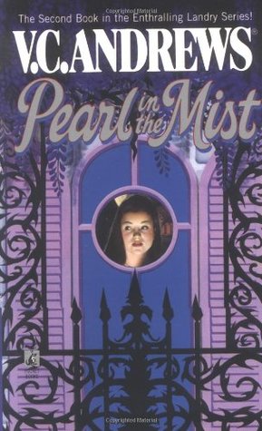 Pearl in the Mist (1994) by V.C. Andrews