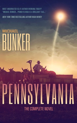 Pennsylvania Omnibus (2014) by Michael Bunker