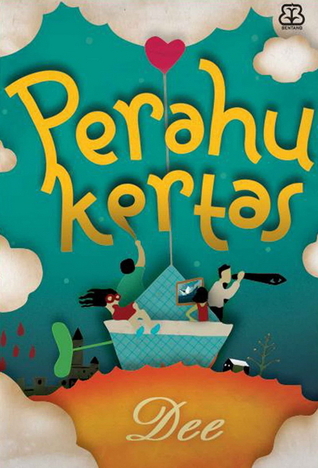 Perahu Kertas (2009)