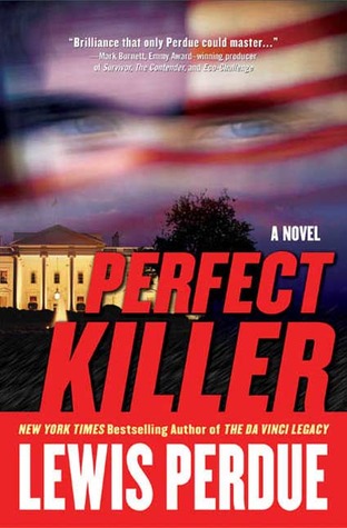 Perfect Killer (2005) by Lewis Perdue