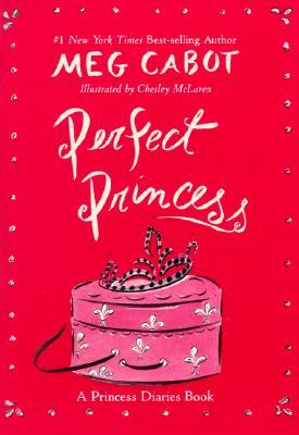 Perfect Princess (2004) by Meg Cabot