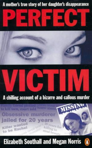 Perfect Victim (2003) by Elizabeth Southall