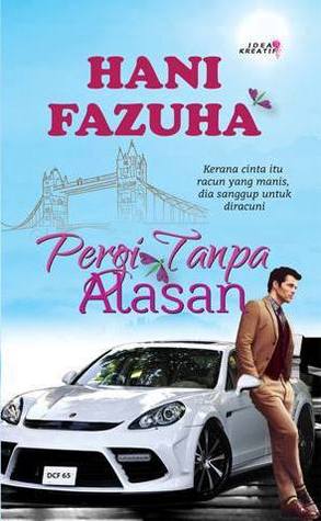 Pergi Tanpa Alasan (2013)