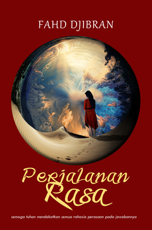 Perjalanan Rasa (2012) by Fahd Djibran