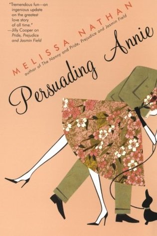 Persuading Annie (2004) by Melissa Nathan