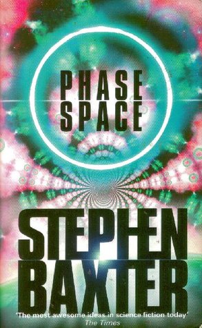 Phase Space (2003) by Stephen Baxter