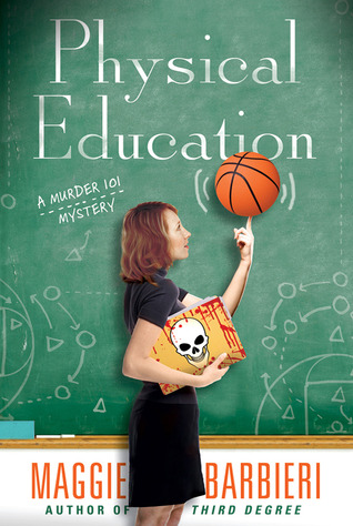 Physical Education (2011) by Maggie Barbieri