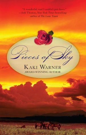 Pieces of Sky (2010) by Kaki Warner