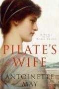 Pilate's Wife (2006) by Antoinette May