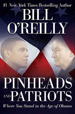 Pinheads and Patriots: Where You Stand in the Age of Obama (2000)
