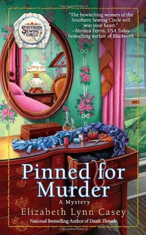 Pinned for Murder (2010) by Elizabeth Lynn Casey