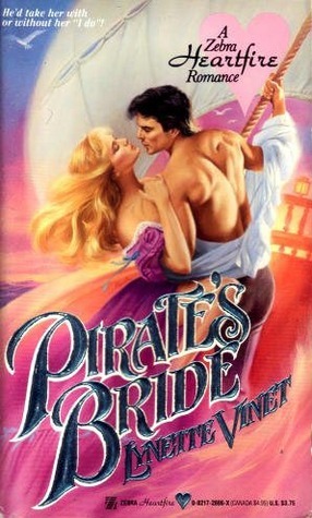 Pirate's Bride (1989) by Lynette Vinet