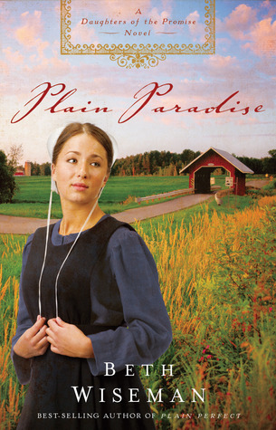 Plain Paradise (2010) by Beth Wiseman