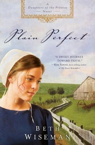 Plain Perfect (2008) by Beth Wiseman