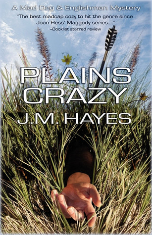 Plains Crazy (2006) by J.M. Hayes
