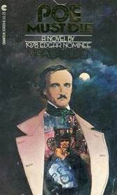 Poe Must Die (1978) by Marc Olden