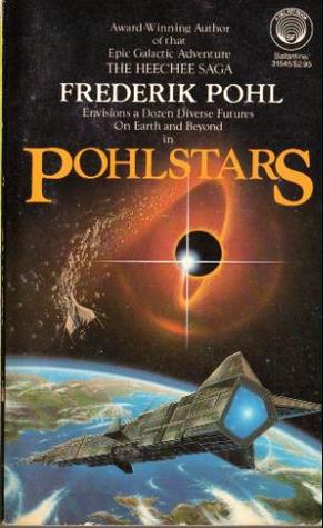 Pohlstars (1984) by Frederik Pohl