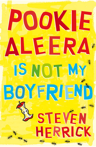 Pookie Aleera Is Not My Boyfriend (2012) by Steven Herrick