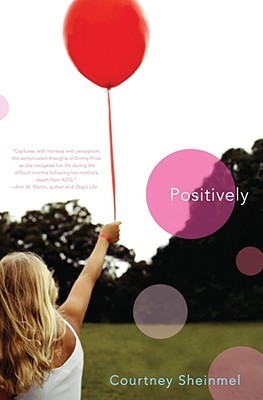 Positively (2009) by Courtney Sheinmel