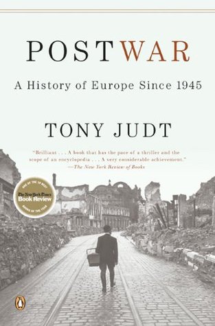 Postwar: A History of Europe Since 1945 (2006)