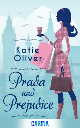 Prada and Prejudice (2014) by Katie Oliver