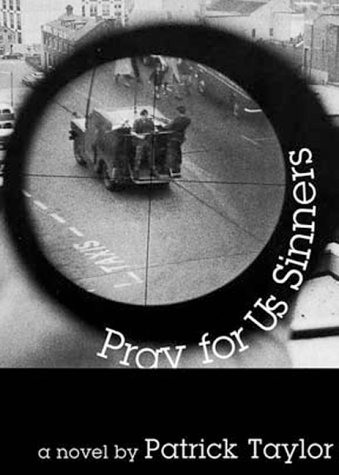 Pray for Us Sinners (1999) by Patrick Taylor
