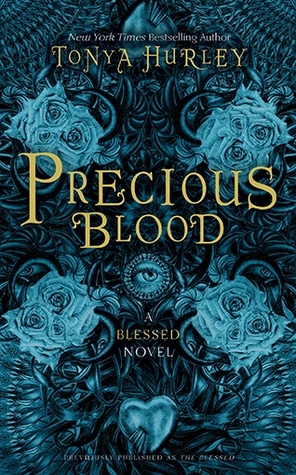 Precious Blood (2013) by Tonya Hurley