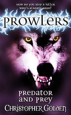 Predator and Prey (2003) by Christopher Golden