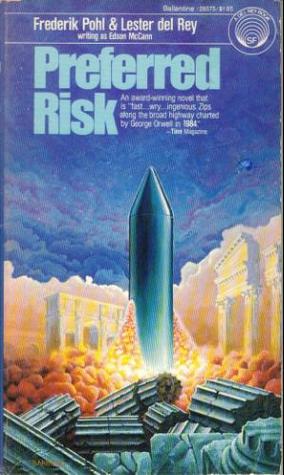 Preferred Risk (1979) by Frederik Pohl