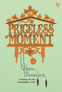 Priceless Moment (2014) by Prisca Primasari