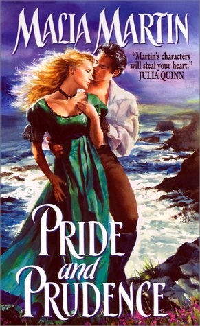 Pride and Prudence (2002) by Malia Martin