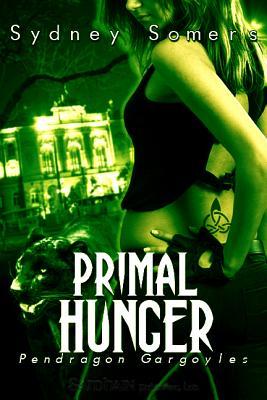 Primal Hunger (2009) by Sydney Somers