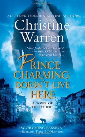 Prince Charming Doesn't Live Here (2010) by Christine Warren