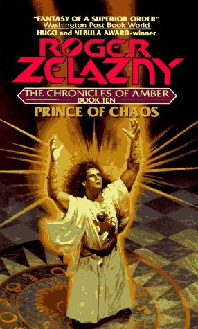 Prince of Chaos (1995) by Roger Zelazny