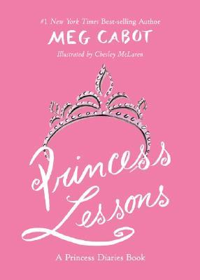 Princess Lessons (2003) by Meg Cabot